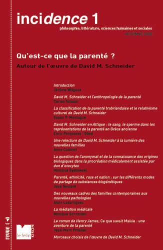 Incidence 1, Qu'est-ce que la parenté ?