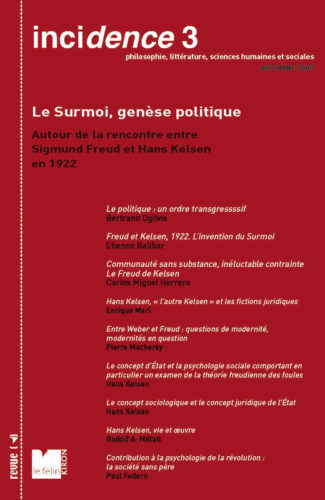 Incidence 3, Le surmoi, genèse politique